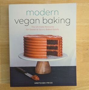 Modern Vegan Baking By Gretchen Price